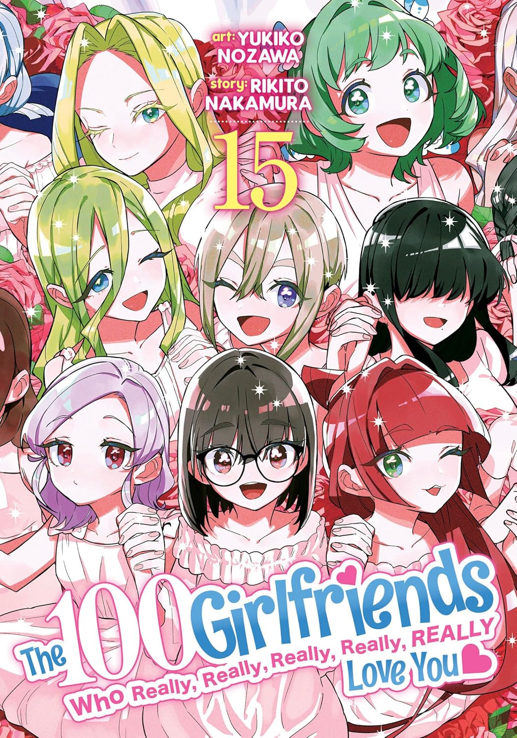 The 100 Girlfriends Who Really, Really, Really, Really, Really Love You, Vol. 15