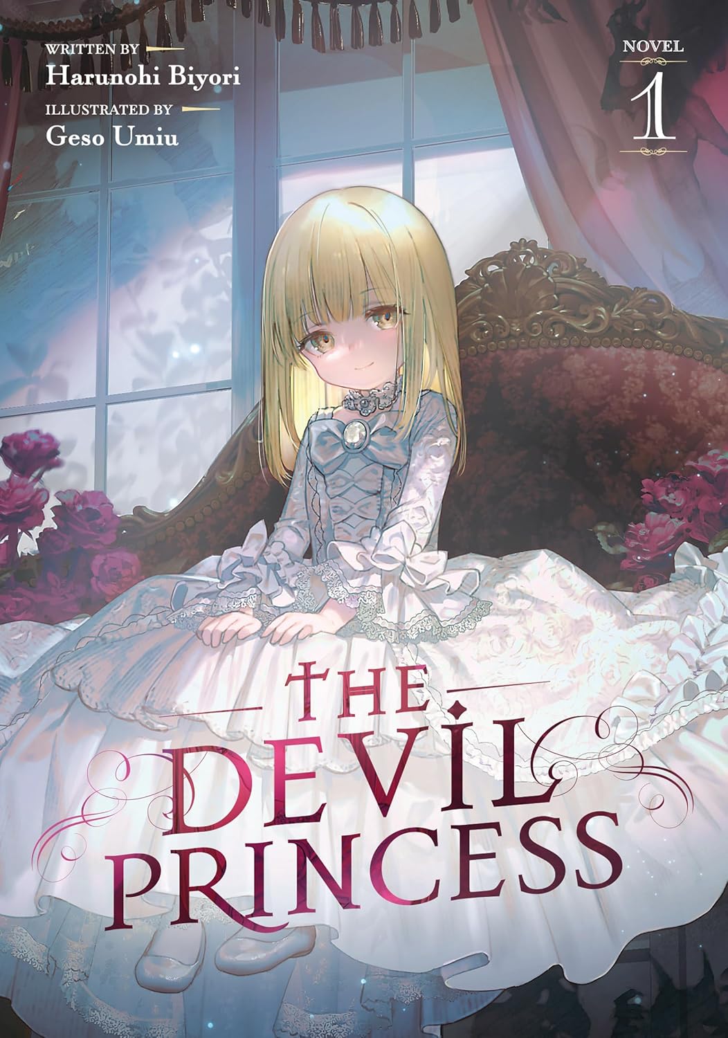 The Devil Princess, (Light Novel) Vol. 1