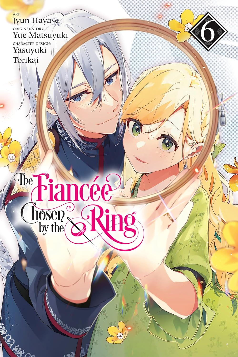 The Fiancee Chosen by the Ring, Vol. 6