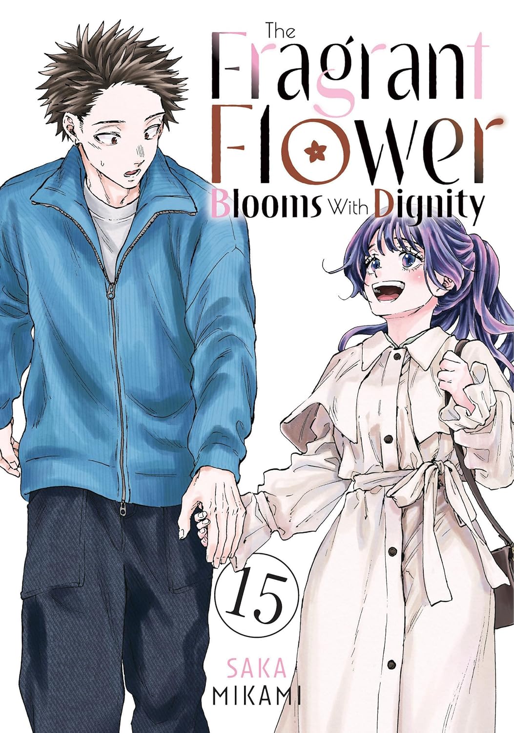 The Fragrant Flower Blooms With Dignity, Vol. 15