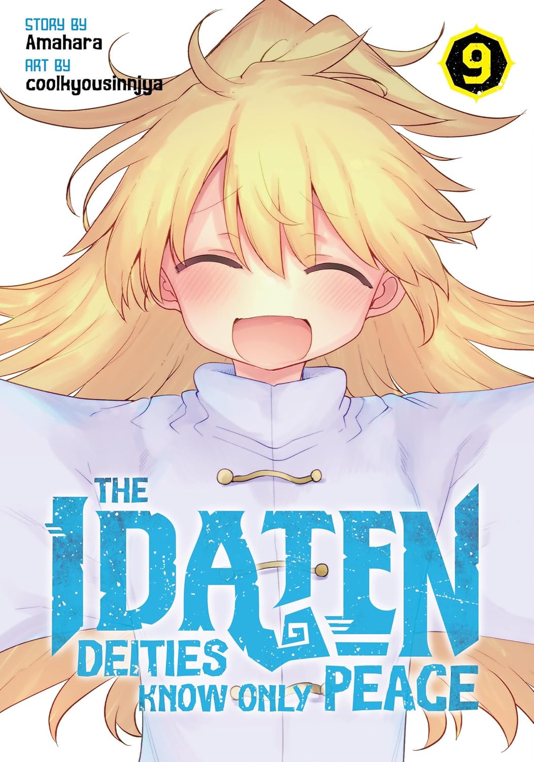 The Idaten Deities Know Only Peace, Vol. 9