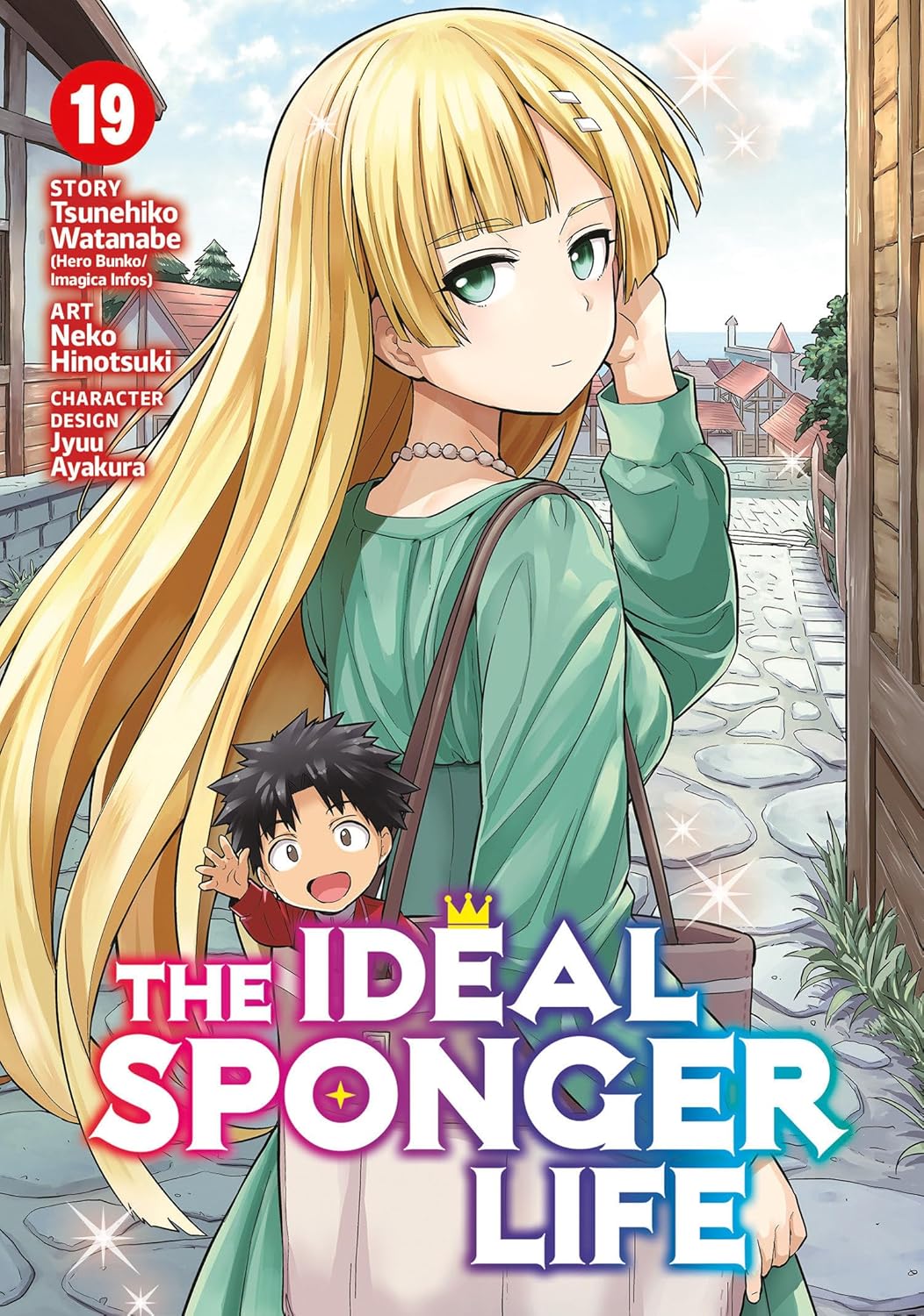 The Ideal Sponger Life, Vol. 19