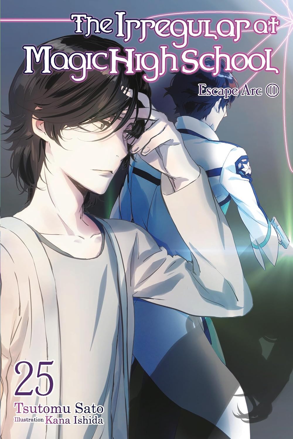The Irregular at Magic High School, (Light Novel) Vol. 25