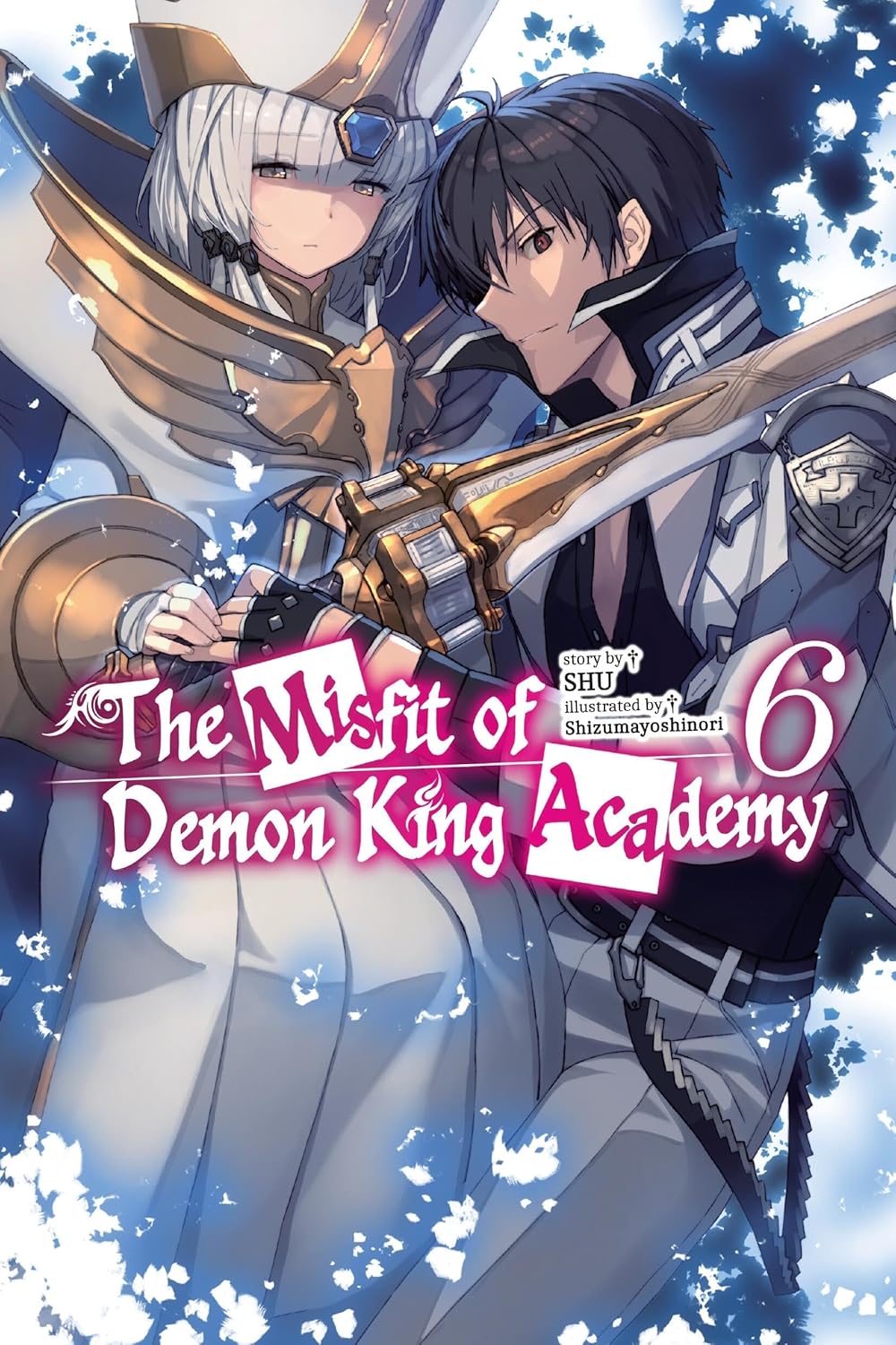 The Misfit of Demon King Academy, (Light Novel) Vol. 6
