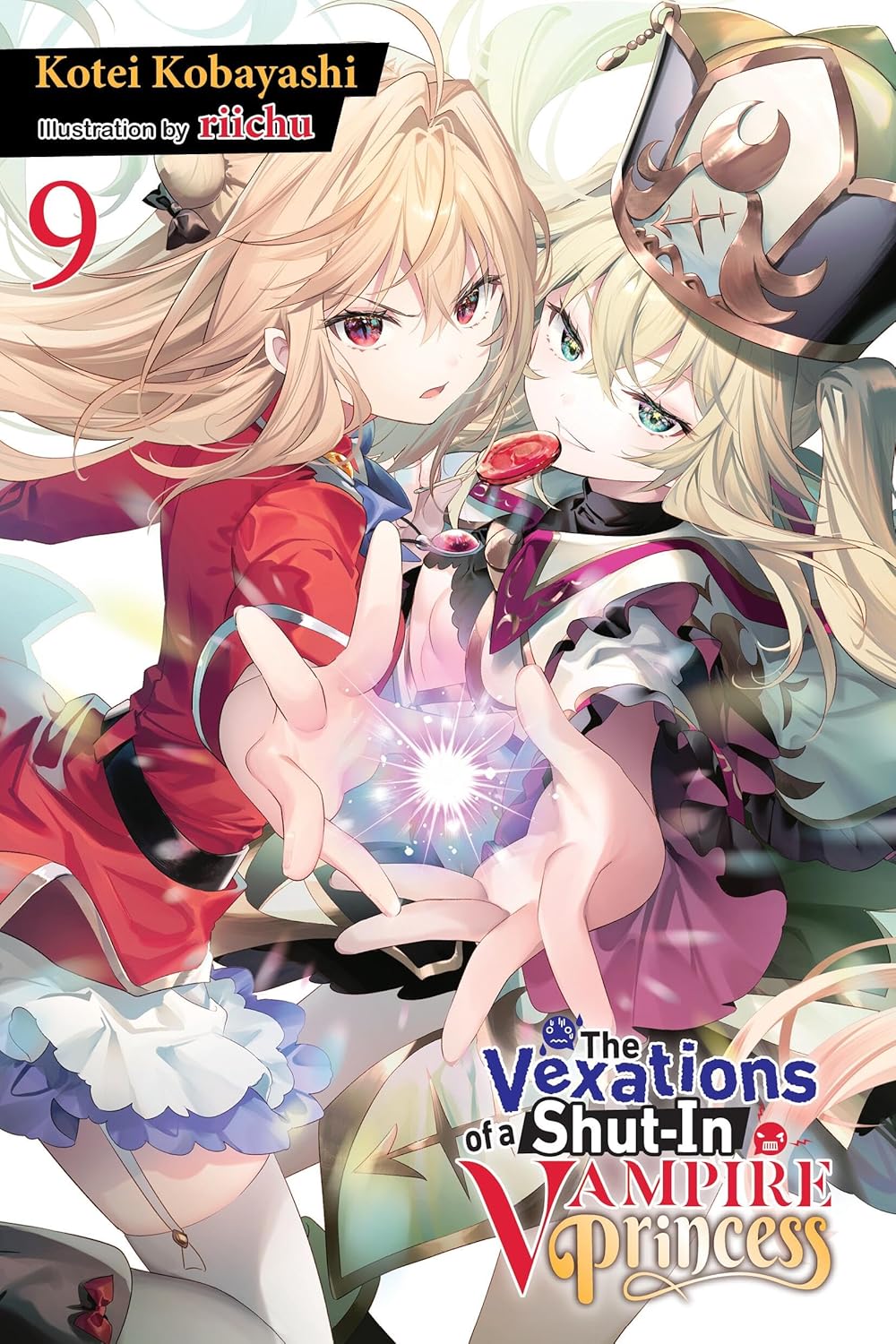 The Vexations of a Shut-In Vampire Princess, (Light Novel) Vol. 9