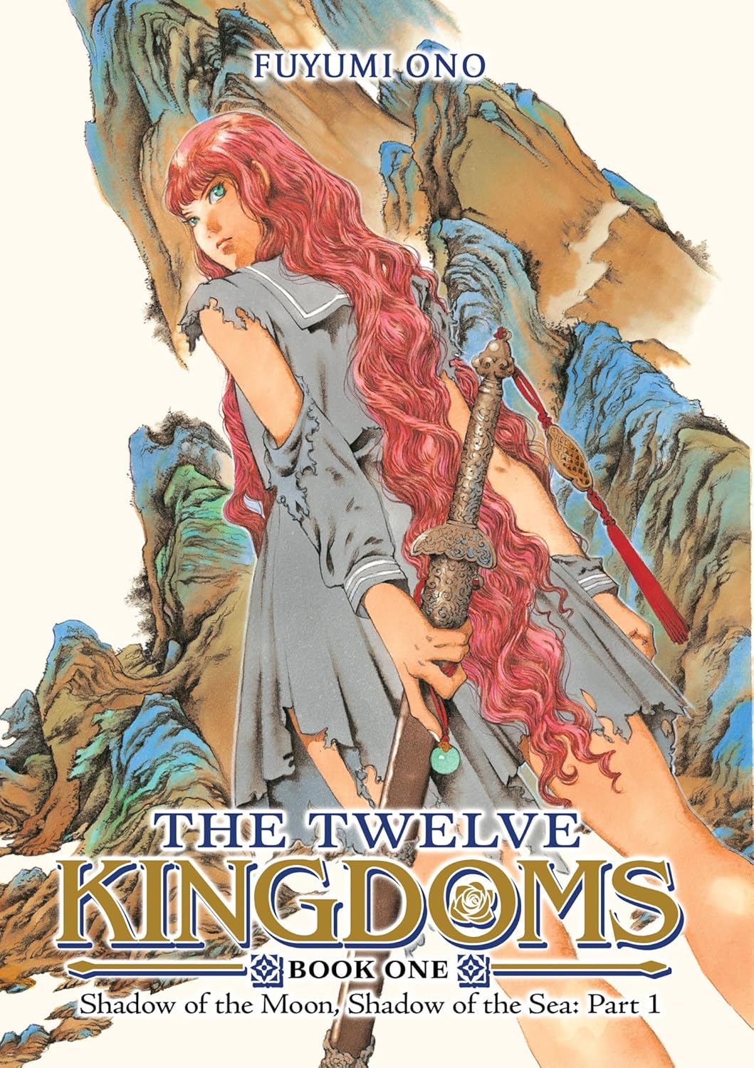 The Twelve Kingdoms Book 1 - Shadow of the Moon, Shadow of the Sea: (Novel) Part 1