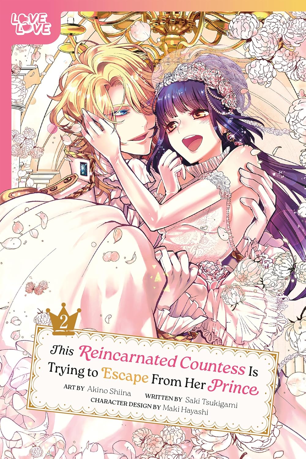 This Reincarnated Countess Is Trying to Escape From Her Prince, Vol. 2