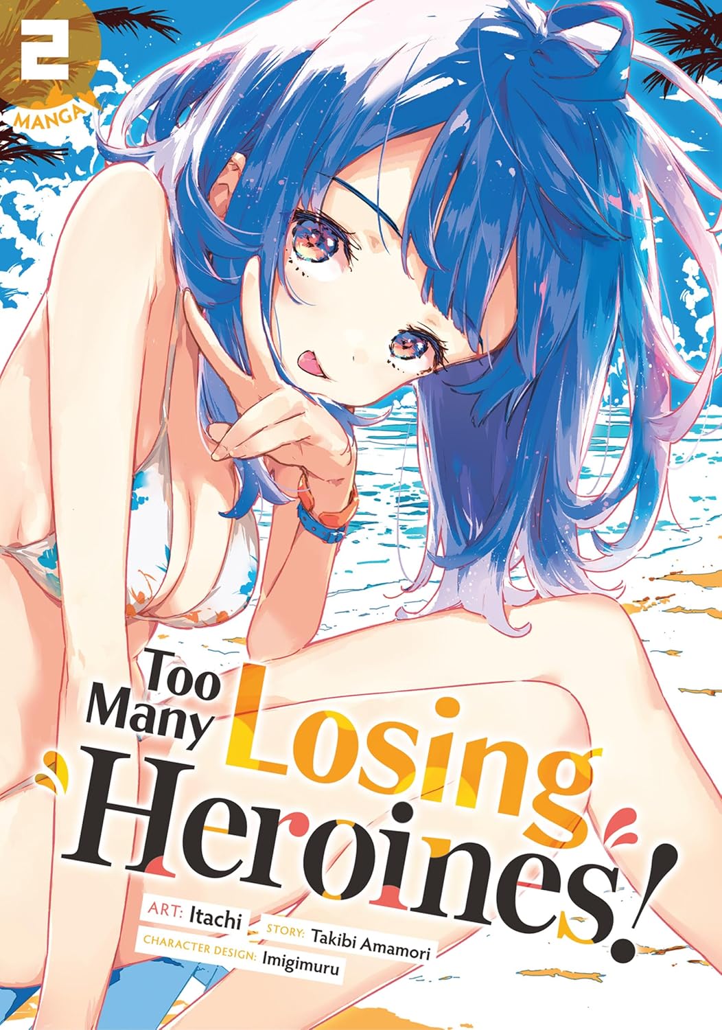 Too Many Losing Heroines!, (Manga) Vol. 2