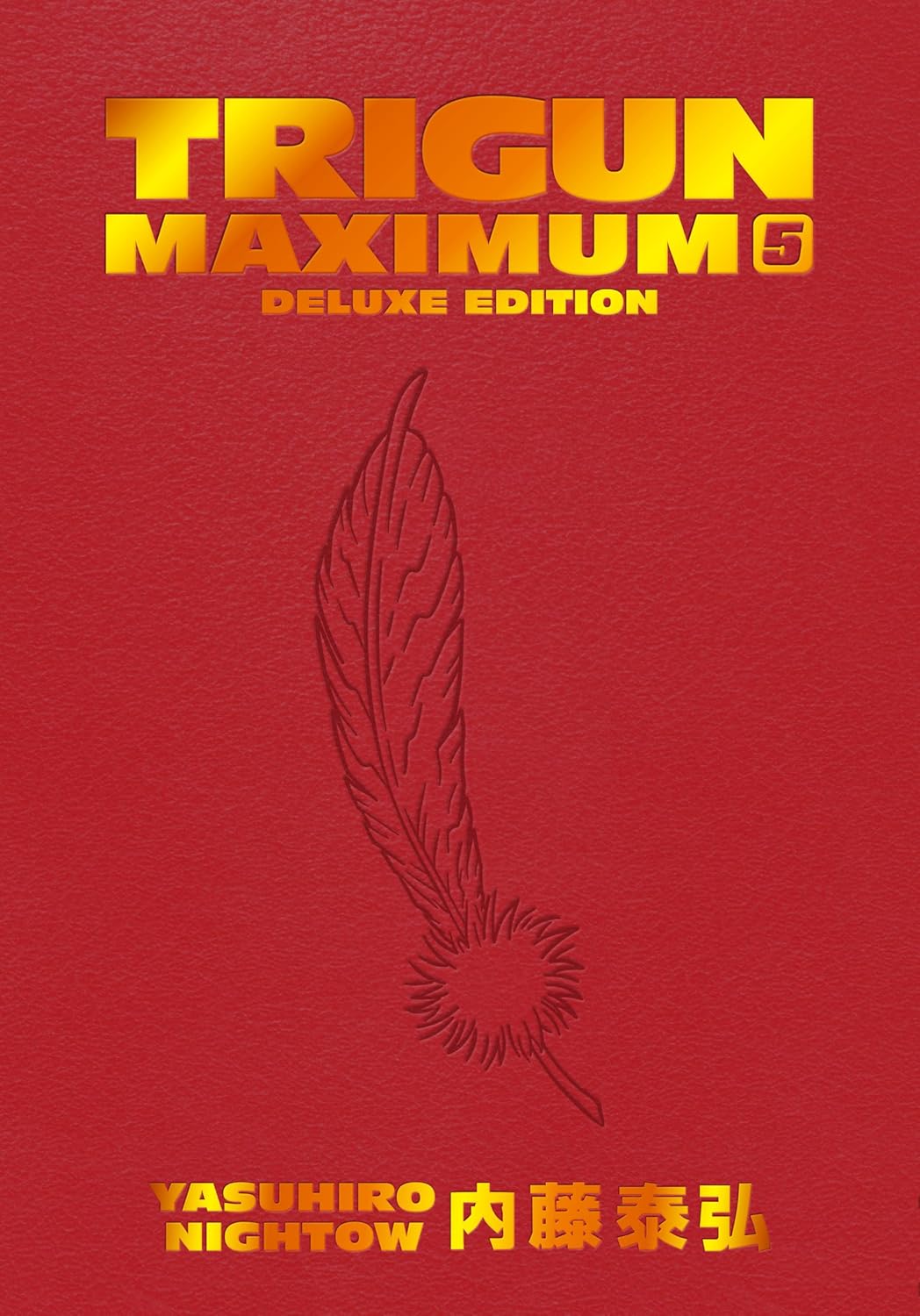 Trigun Deluxe Edition, Vol. 5