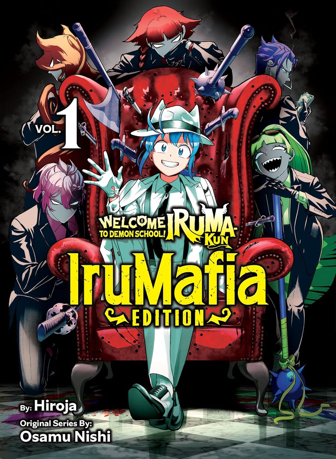Welcome to Demon School! Iruma-kun: IruMafia Edition, Vol. 1