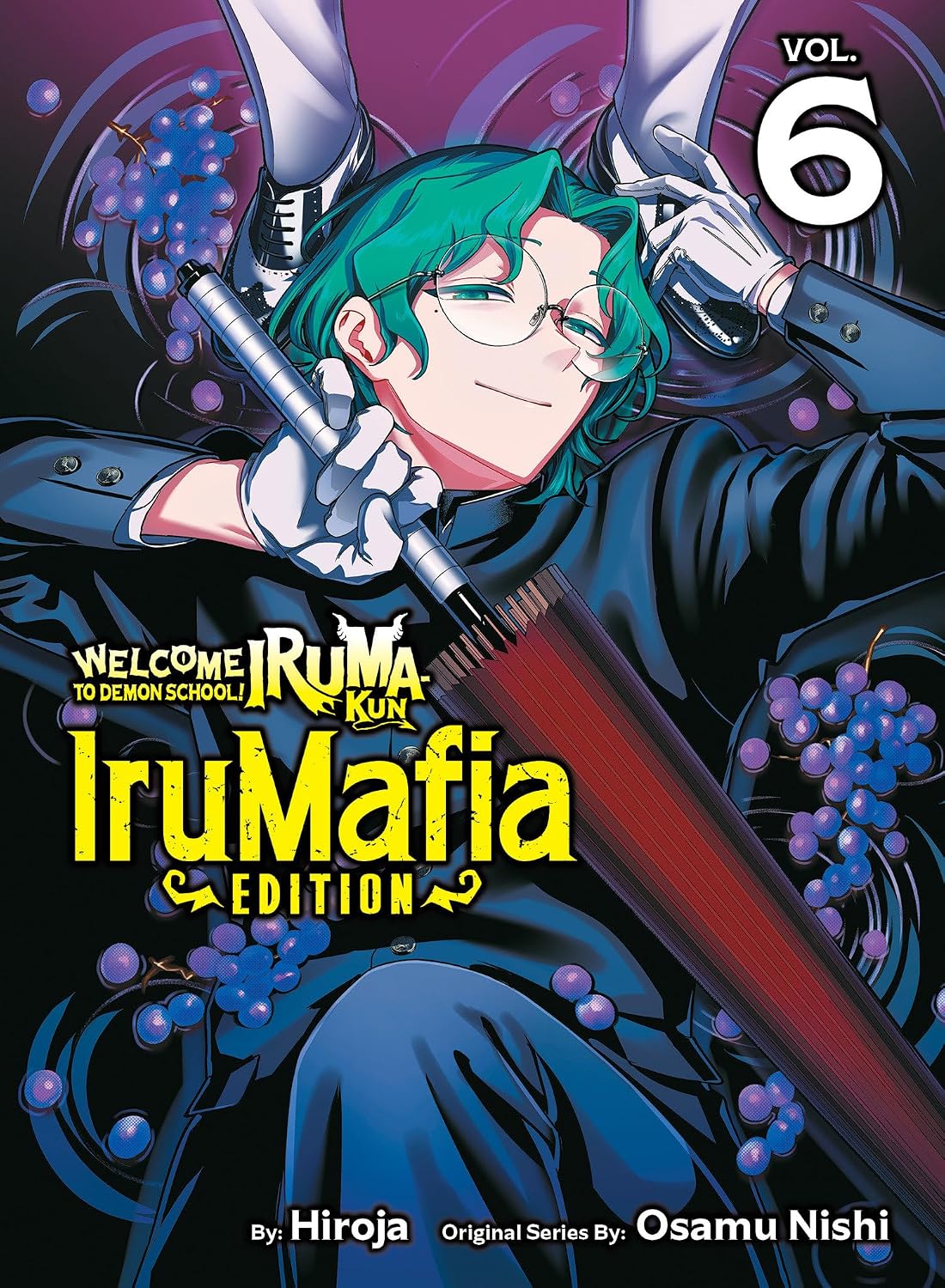 Welcome to Demon School! Iruma-kun: IruMafia Edition, Vol. 6