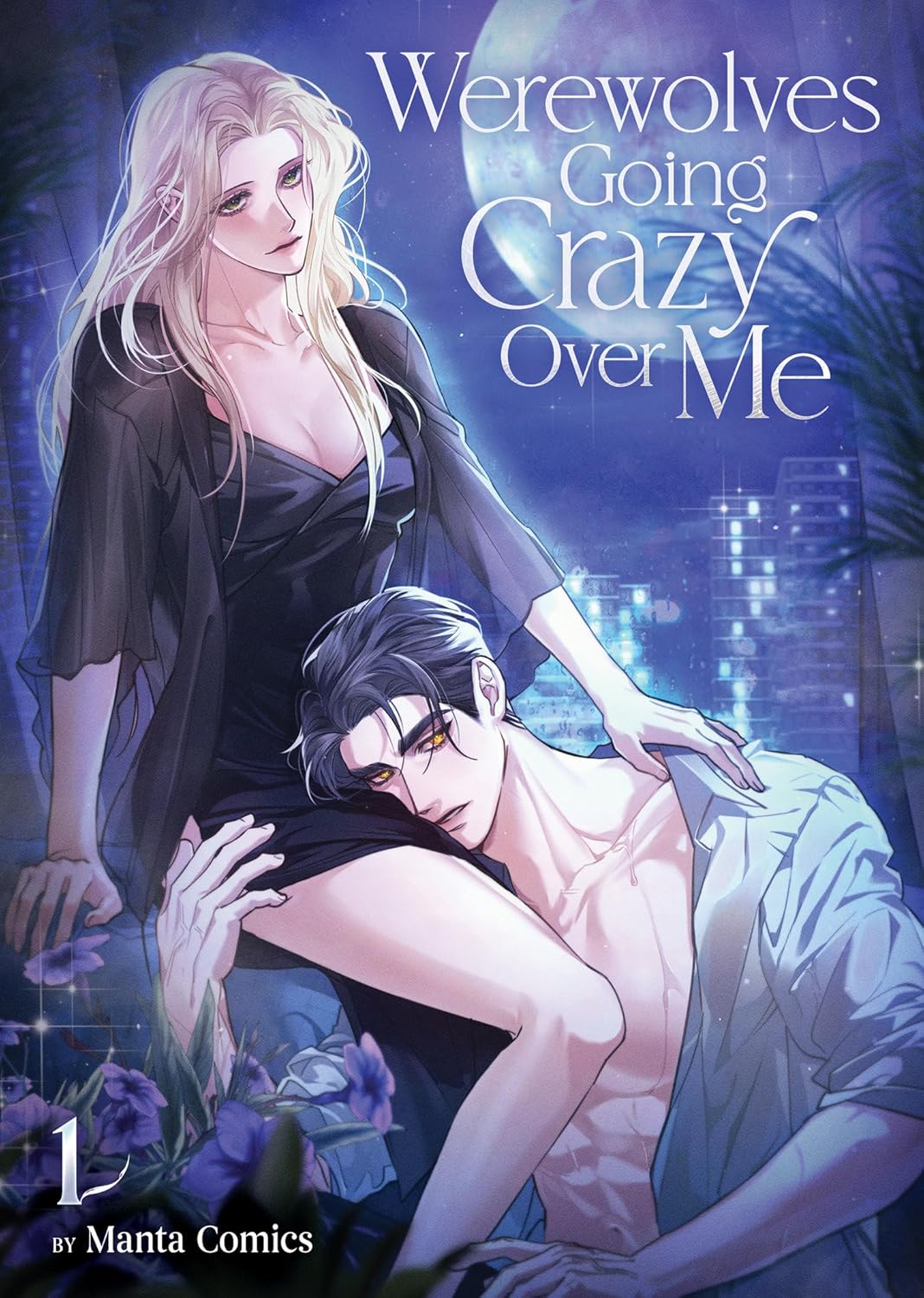 Werewolves Going Crazy Over Me, Vol. 1