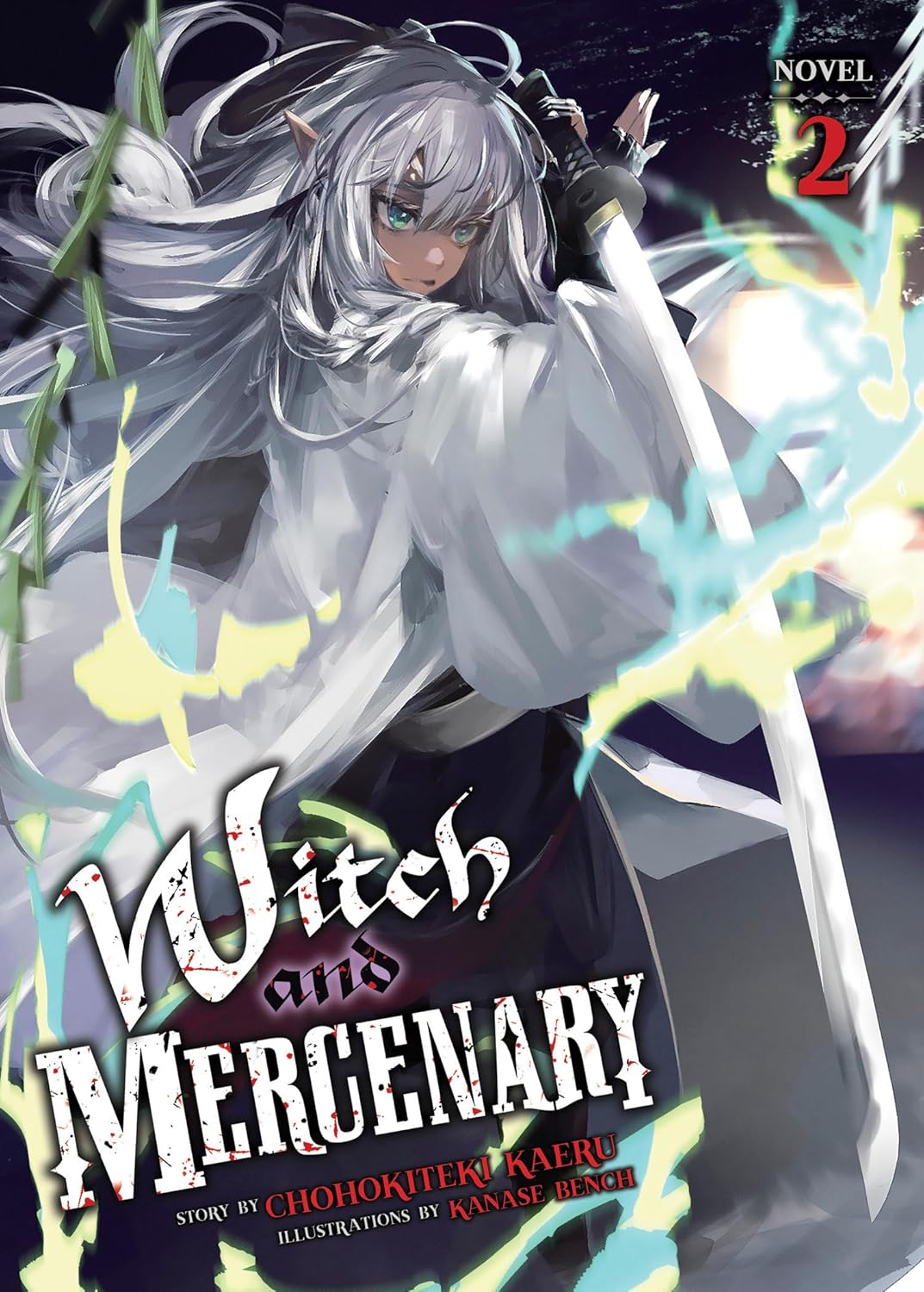Witch and Mercenary, (Light Novel) Vol. 2