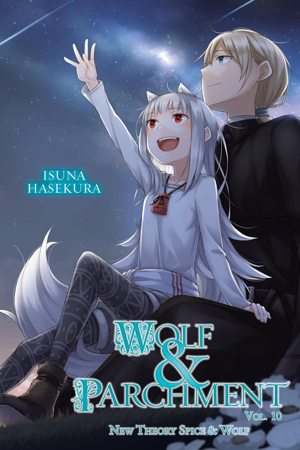 Wolf & Parchment: New Theory Spice & Wolf, (Light Novel) Vol. 10