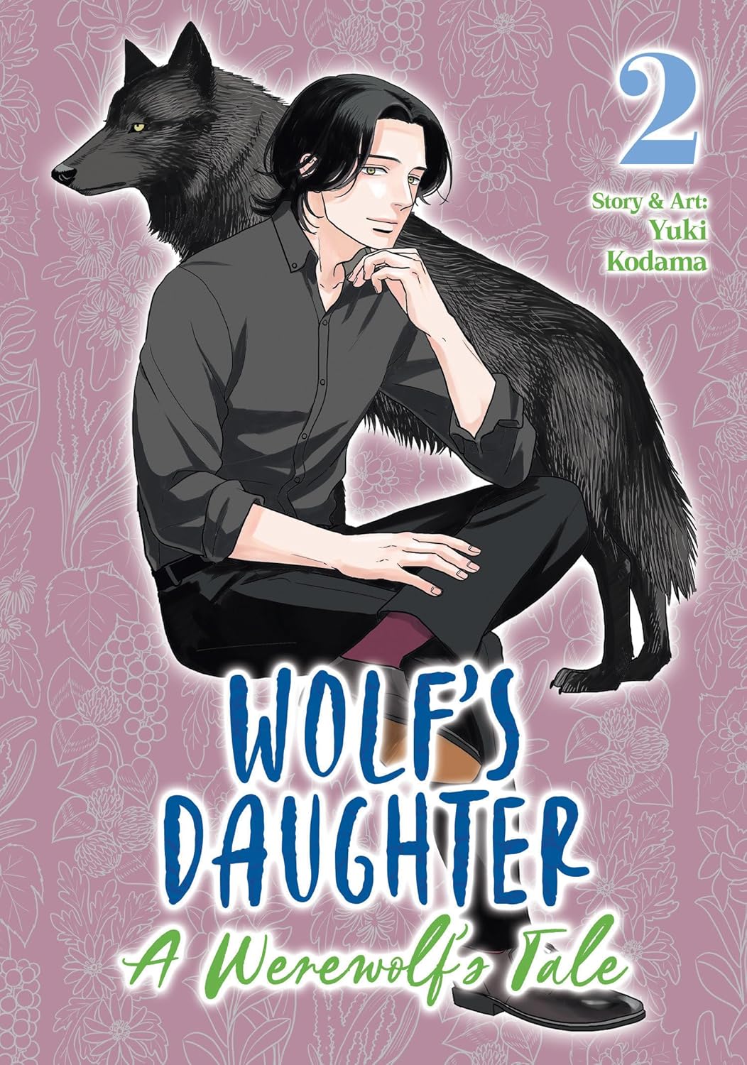 Wolf's Daughter: A Werewolf's Tale, Vol. 2