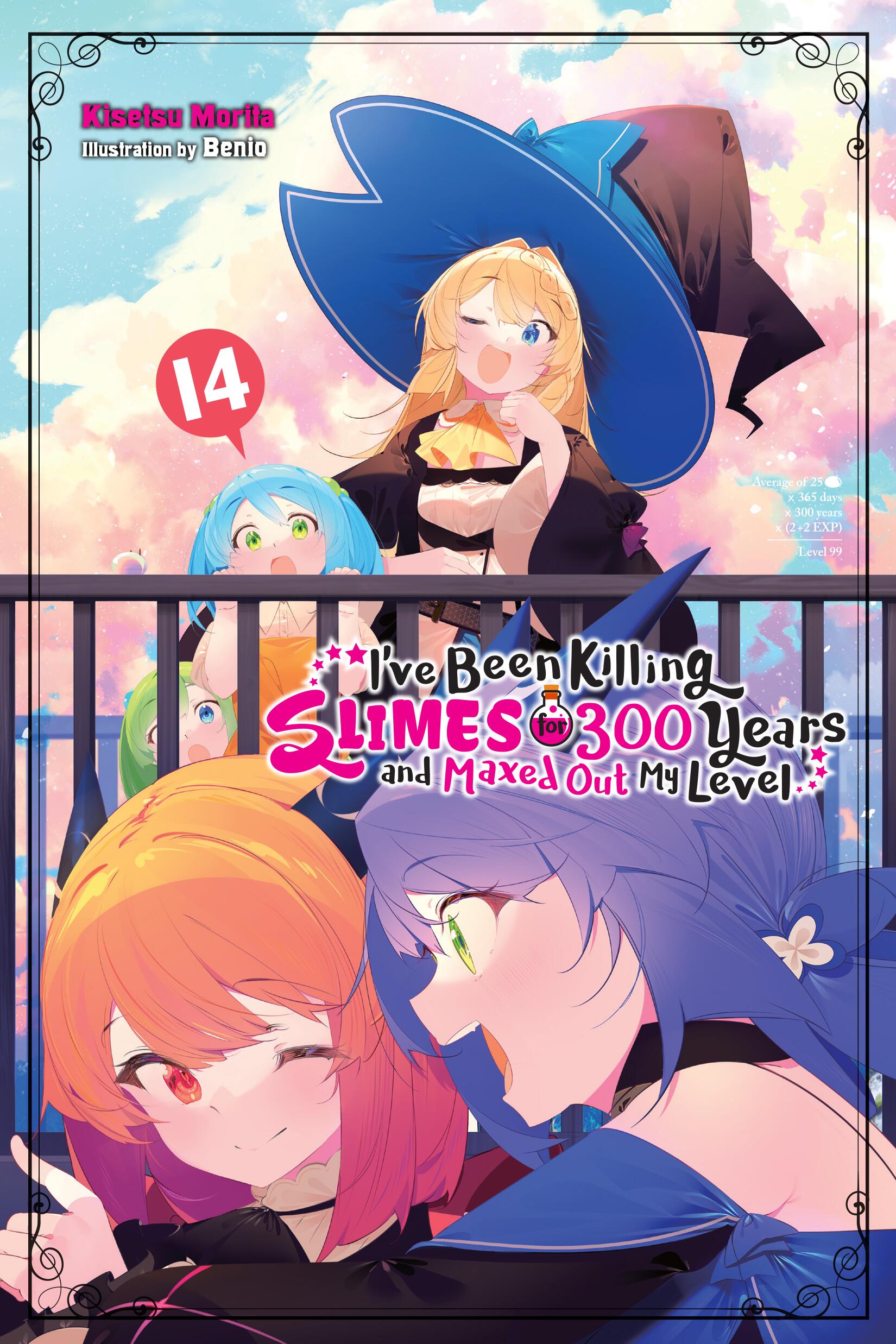 I've Been Killing Slimes for 300 Years and Maxed Out My Level, (Manga) Vol. 14