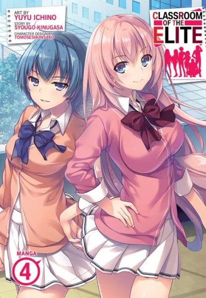 Classroom of the Elite: Year 2 (Light Novel) Vol. 4 – MangaMart