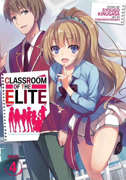 Classroom of the Elite (Light Novel) Vol. 4.5 by Syougo Kinugasa, Paperback