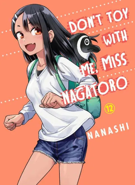 Don't Toy with Me, Miss Nagatoro 7