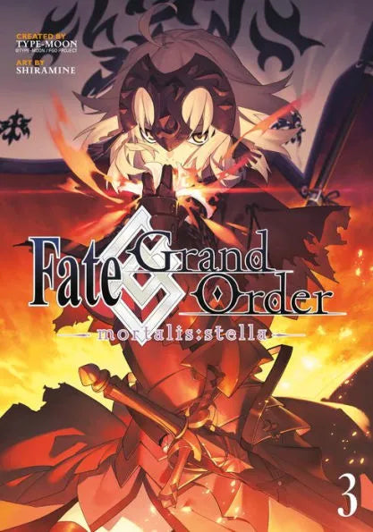 Fate/Grand Order -mortalis:stella-, (Manga) Vol.  3