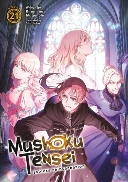Mushoku Tensei: Jobless Reincarnation, (Light Novel) Vol. 21
