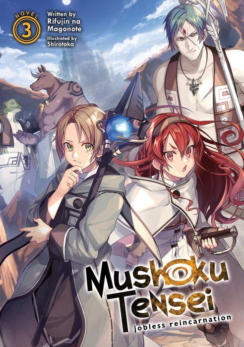 Mushoku Tensei: How to Get Started With the Light Novels, Manga & Anime