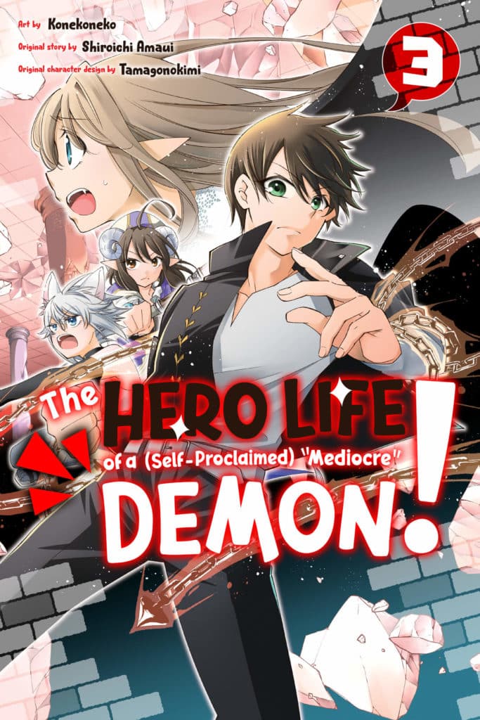 The Hero Life of a (Self-Proclaimed) Mediocre Demon!, Volume 3