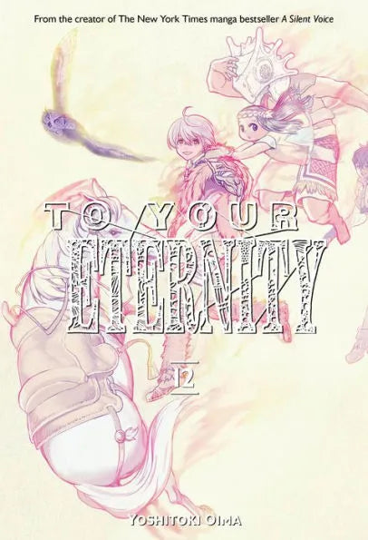 To Your Eternity, Volume 12