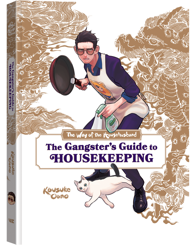 The Way of the Househusband: The Gangster's Guide to Housekeeping