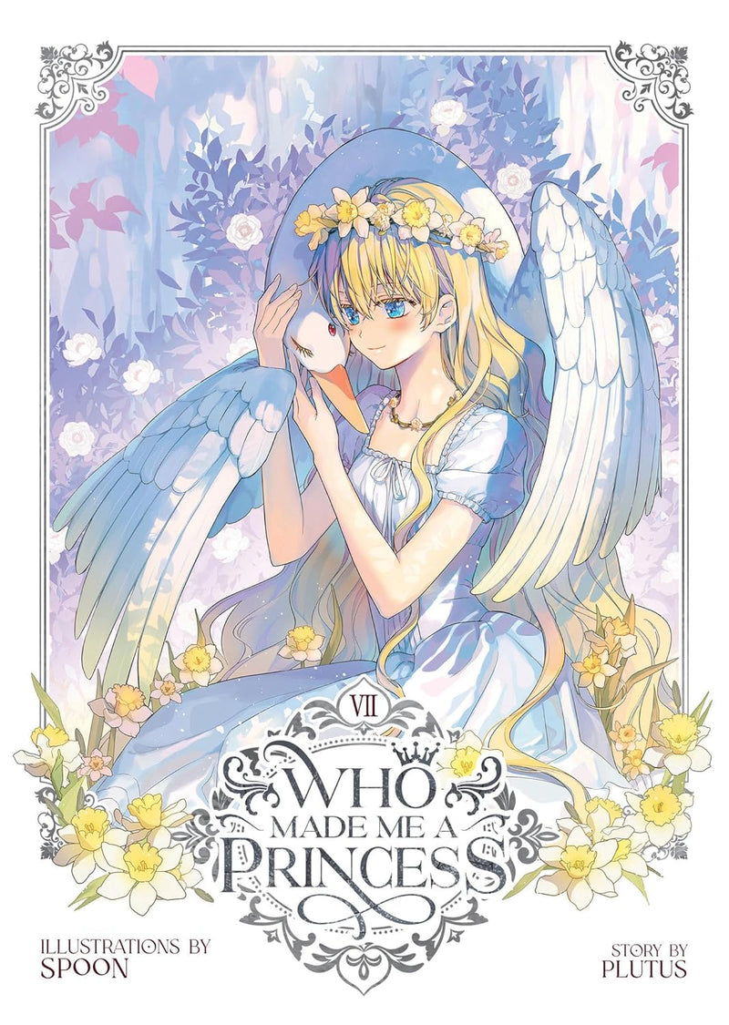 Who Made Me a Princess Vol. 7