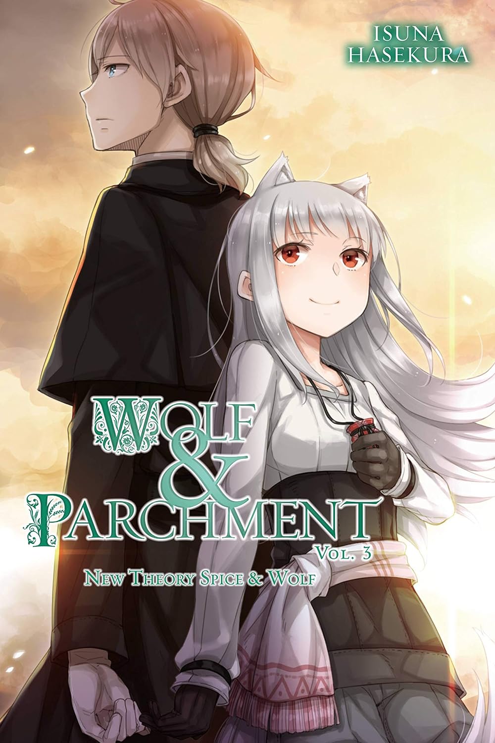 Wolf & Parchment: New Theory Spice & Wolf, Vol. 3 (light novel)