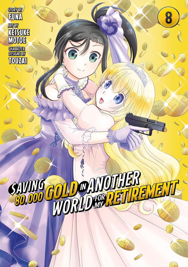 Saving 80,000 Gold in Another World for My Retirement 8 (Manga)