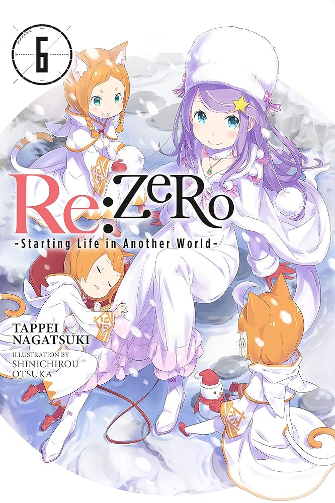 Re:ZERO, Vol. 6 (Novel): -Starting Life in Another World- cover image