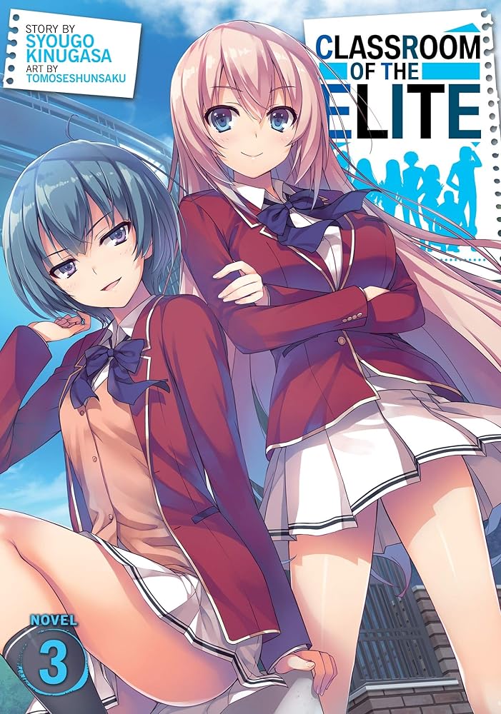 Classroom of the Elite (Light Novel) Vol. 3 cover image