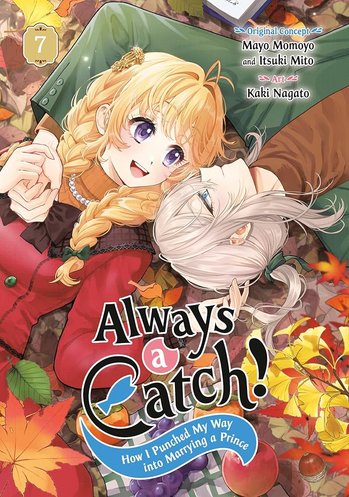 Always a Catch! 07: How I Punched My Way into Marrying a Prince cover image