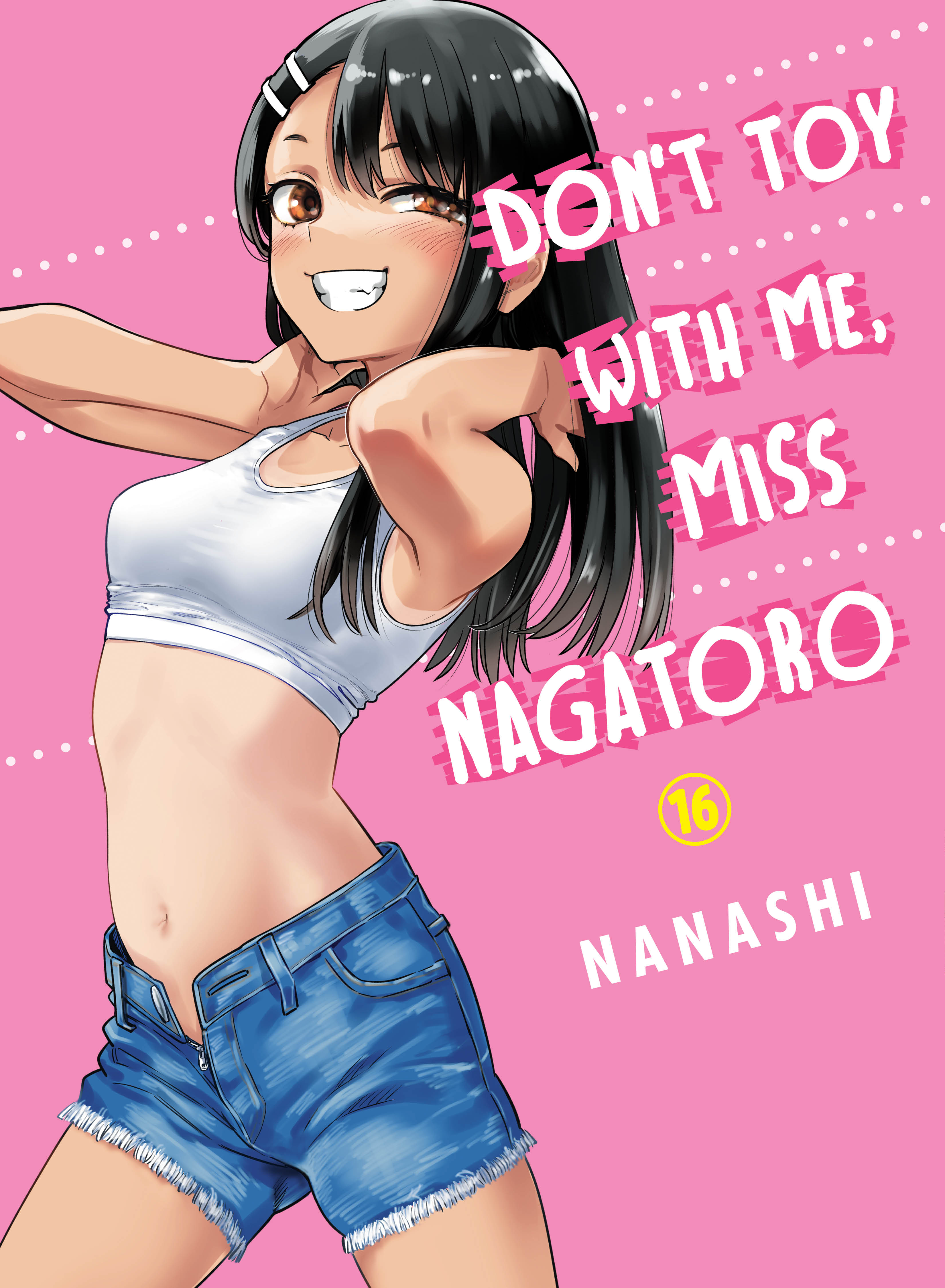 Don't Toy With Me, Miss Nagatoro, Vol. 16