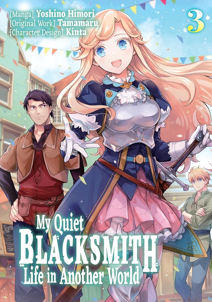 My Quiet Blacksmith Life in Another World: Volume 3 (Manga) cover image
