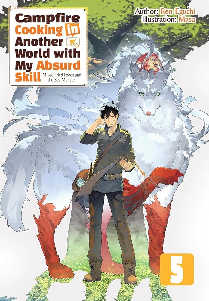 Campfire Cooking in Another World With My Absurd Skill: Omnibus 5 (Light Novel) (Volume 5) cover image