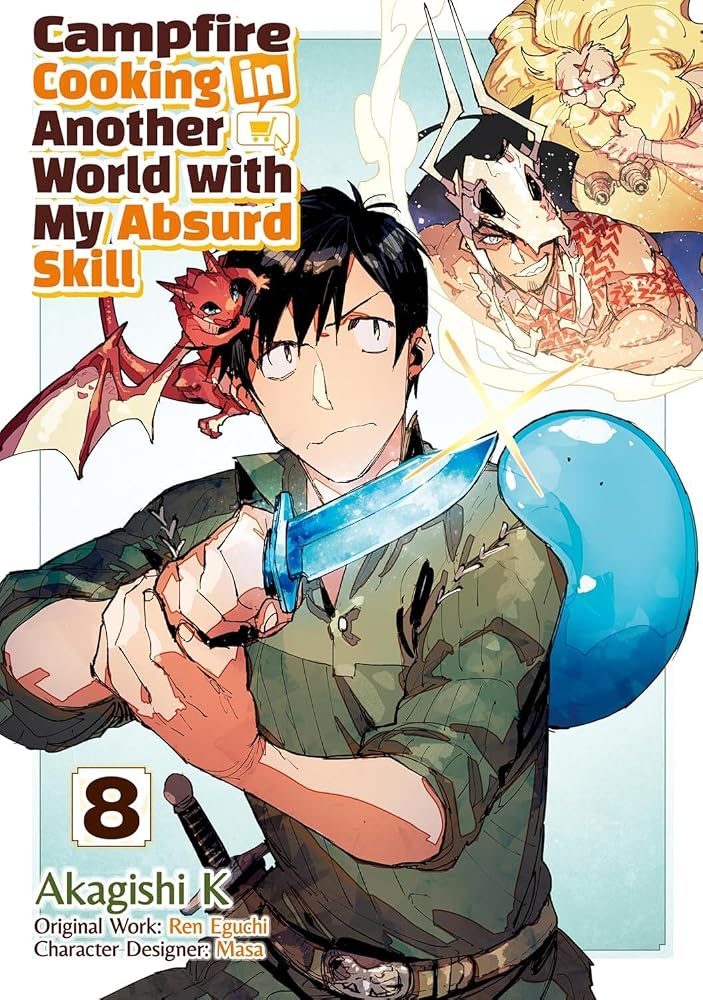 Campfire Cooking in Another World With My Absurd Skill: Volume 8 (Manga) (Volume 8) cover image