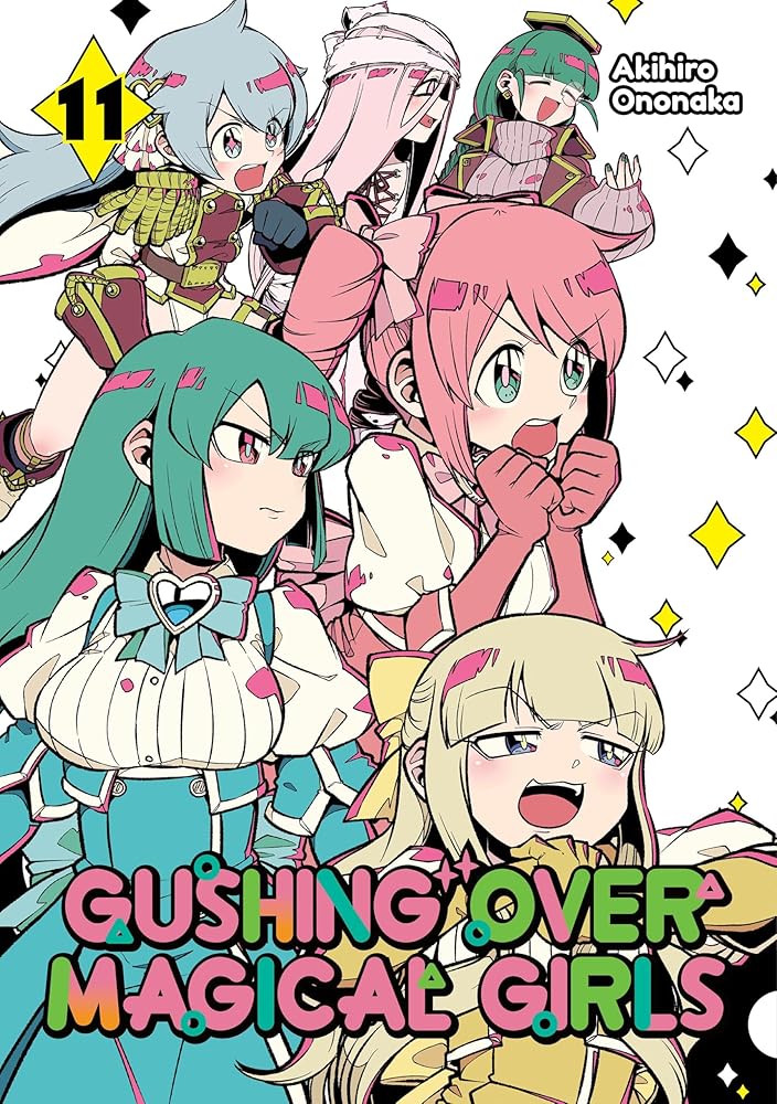 Gushing over Magical Girls: Volume 11 (Manga) (Volume 11) cover image