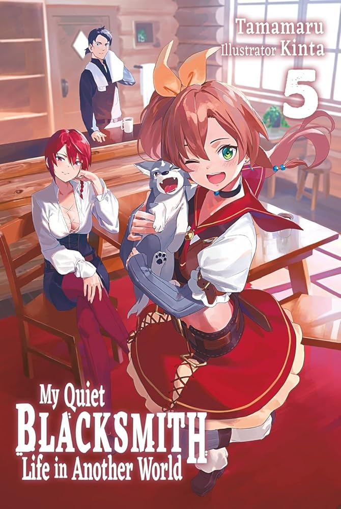 My Quiet Blacksmith Life in Another World: Volume 5 (Light Novel) cover image