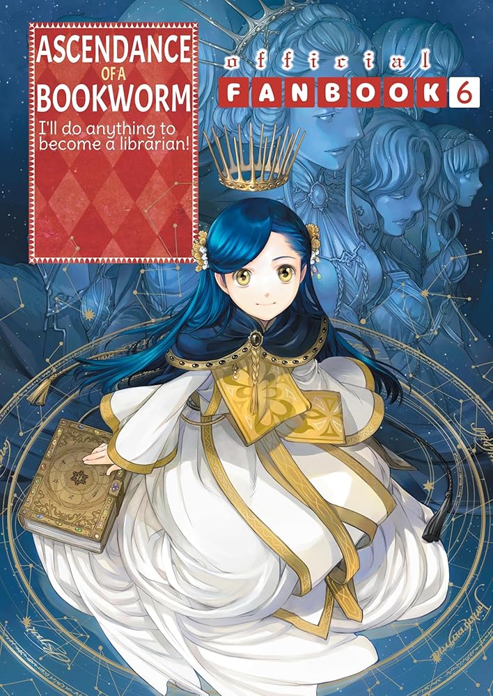 Ascendance of a Bookworm: Fanbook 6 (Volume 6) cover image