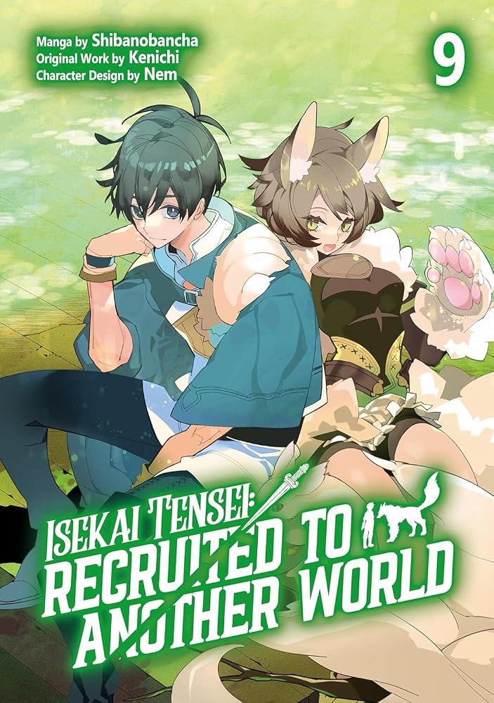 Isekai Tensei: Recruited to Another World: Volume 9 (Manga) cover image