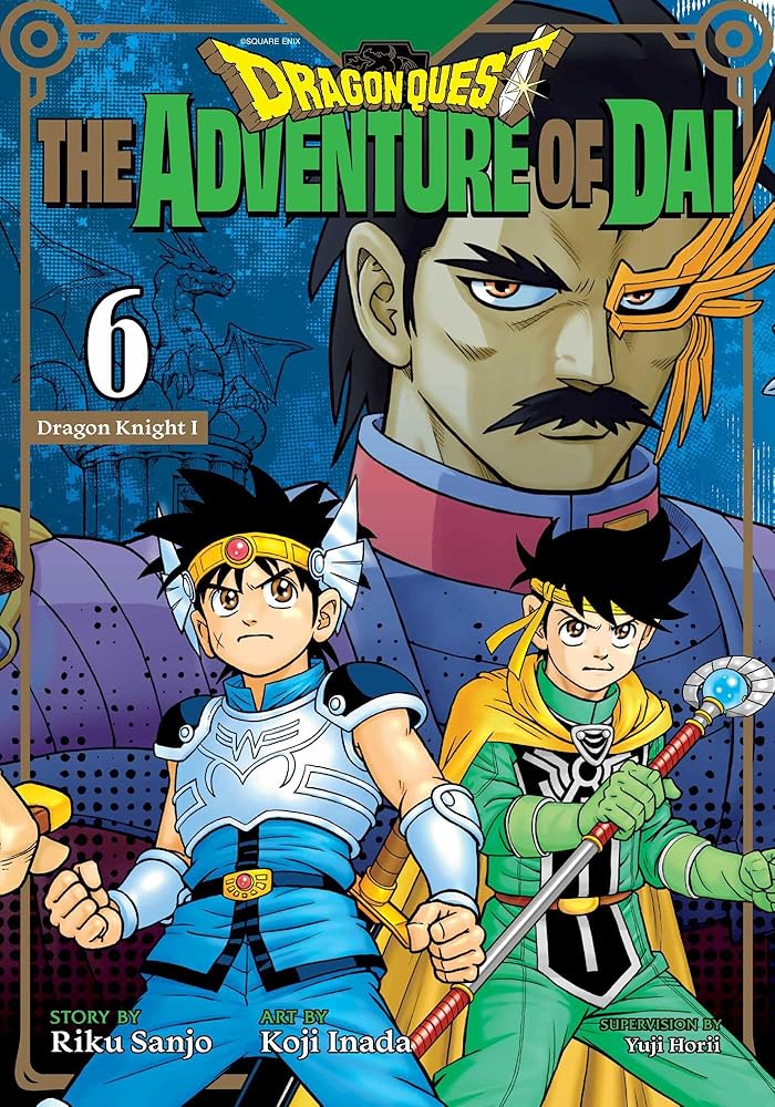 Dragon Quest: The Adventure of Dai, Vol. 6: Dragon Knights cover image