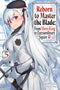 Reborn to Master the Blade: From Hero-King to Extraordinary Squire, Vol. 5 (light novel)