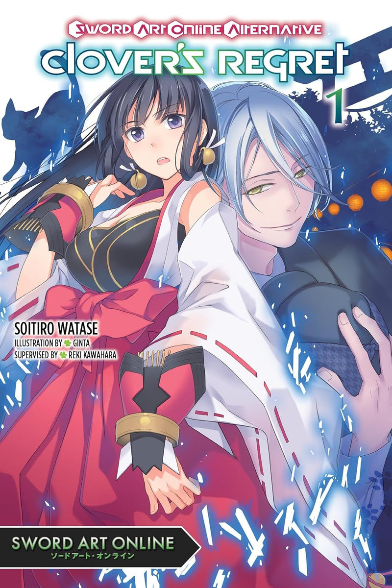 Sword Art Online Alternative Clover's Regret, Vol. 1 (light novel)