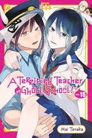 A Terrified Teacher at Ghoul School!, Vol. 15