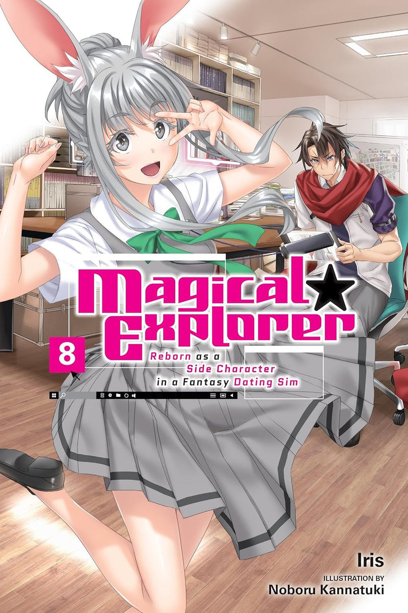 Magical Explorer, Vol. 8 (light novel): Reborn as a Side Character in a Fantasy Dating Sim