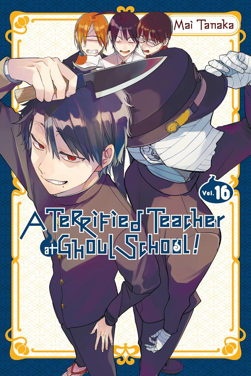 A Terrified Teacher at Ghoul School!, Vol. 16