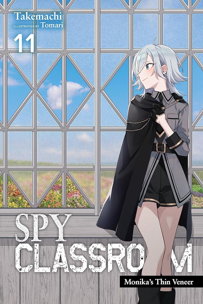 Spy Classroom, Vol. 11 (light novel): Monika's Thin Veneer (Spy Classroom (light novel), 11) cover image